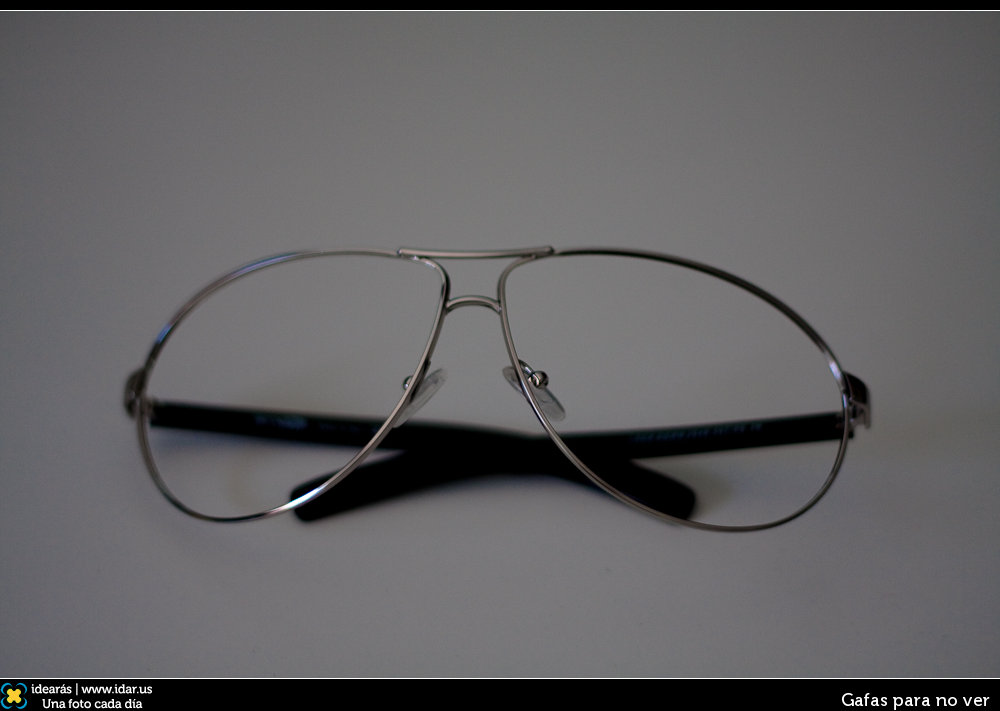 Gafas para no ver